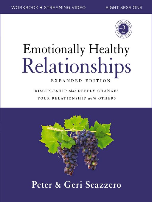 Title details for Emotionally Healthy Relationships by Peter Scazzero - Available